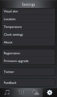 User more features Tap (Settings), you can: Set the virtual skin Set the location for weather report Choose the temperature unit.