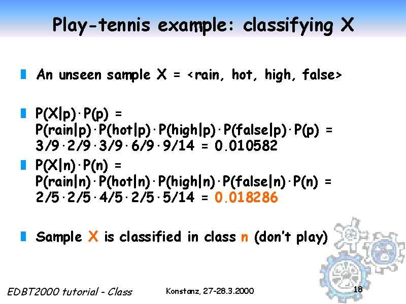 Play-tennis example: classifying X Slide 18 of 50