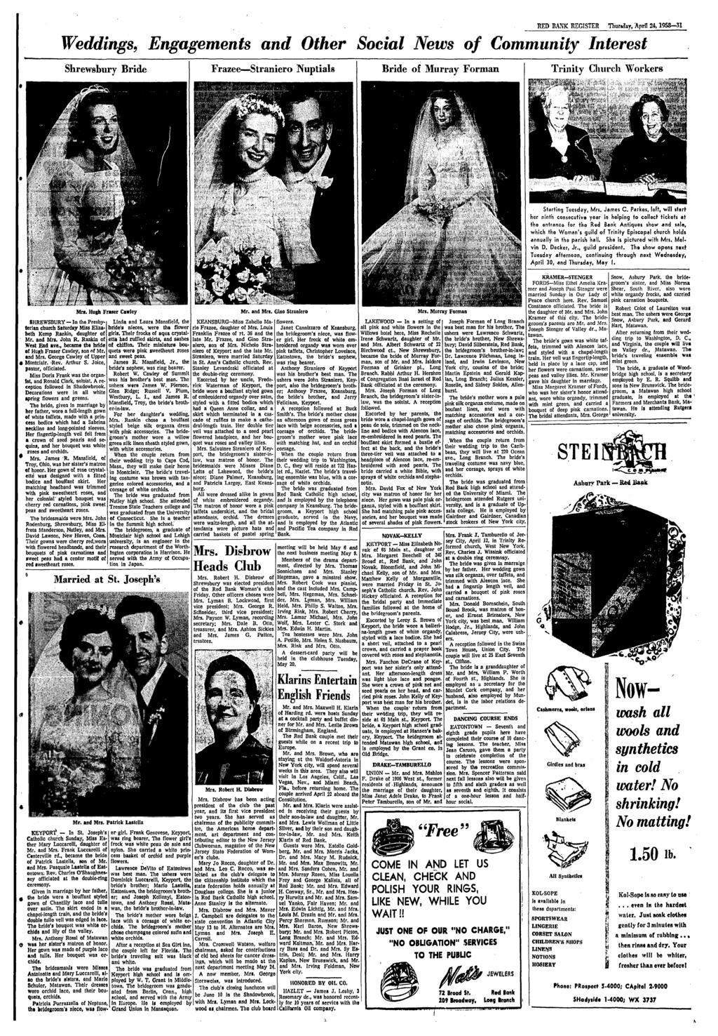 BED BANK REGISTER Thursday, April 24,1958-31 Weddings, Engagements and Other Social News of Community Interest Shrewsbury Bride Frazee Straniero Nuptials Bride of Murray Forman Trinity Qiurch Workers