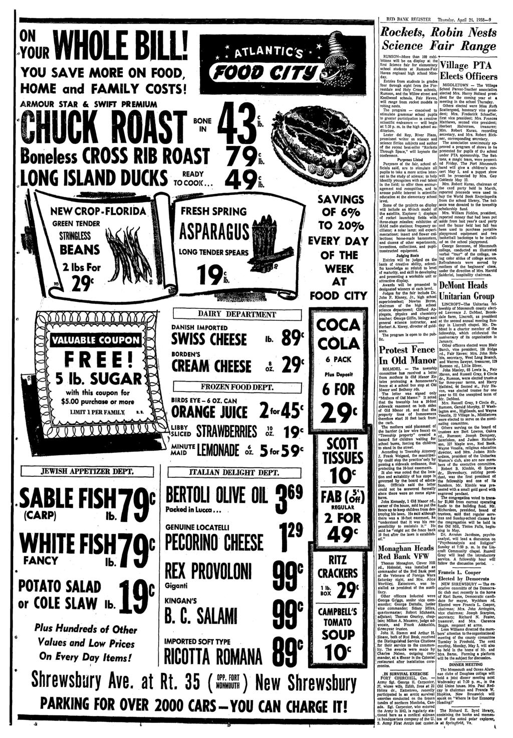 WHOLE BILL! YOU SAVE MORE ON FOOD, HOME and FAMILY COSTS! ARMOUR STAR & SWIFT PREMIUM Boneless CROSS RIB ROAST 7 9 LONG ISLAND DUCKS READY TO COOK.