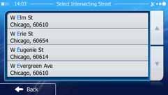 As soon as the street names that match the entered string can be shown on one screen, their list appears automatically. Select from the list. 6.