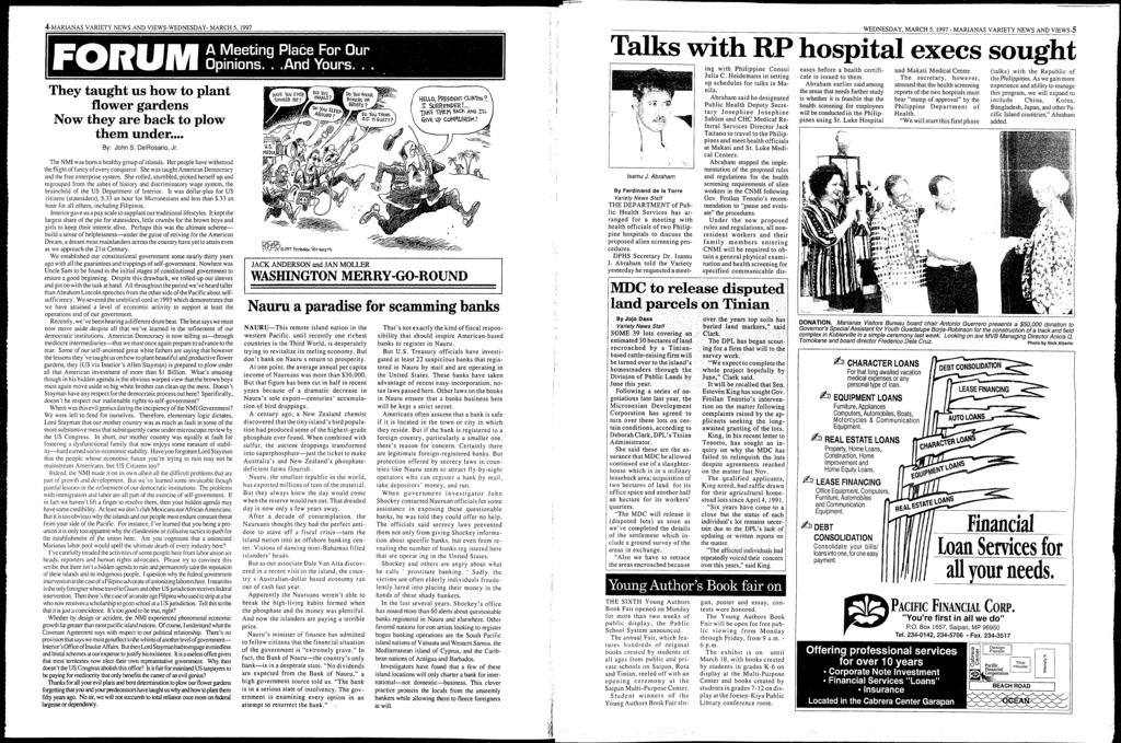 WEDNESDAY, MARCH 5, 997 - MARANAS VARETY NEWS AND VEWS-5 Talks with RP hospital execs sought They taught us how to plant flower gardens Now they are back to plow them under... By: John S.