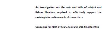 Resilling for research (1) Research Libraries UK report