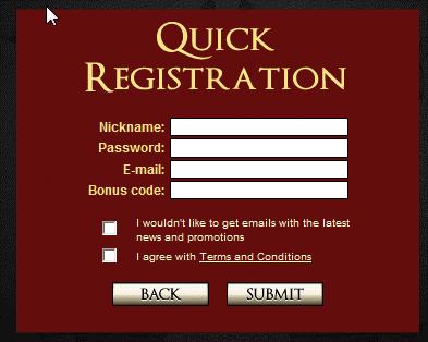 After installation is done, the casino will open for you and a registration information form will be on the screen for you to fill out, it looks like this: (If the log in form appears instead, then