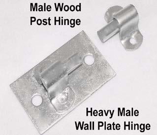 MALE WOOD POST HINGE & HEAVY MALE WALL PLATE HINGE Male post hinges made in 8 gauge galvanized steel and have 5/8" pins.