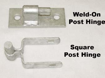 WELD-ON POST HINGE & SQUARE POST HINGE Weld-On Post Hinge - Galvanized steel bracket designed to be welded or bolted on any flat surface. This is the male hinge in 5/8 size.