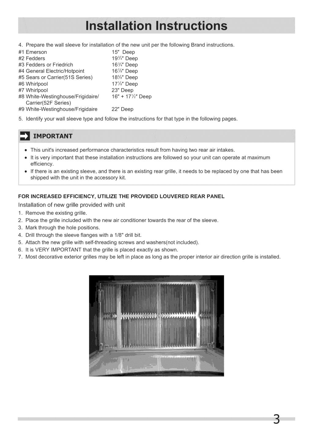 4. Prepare the wall sleeve for installation of the new unit per the following Brand instructions.