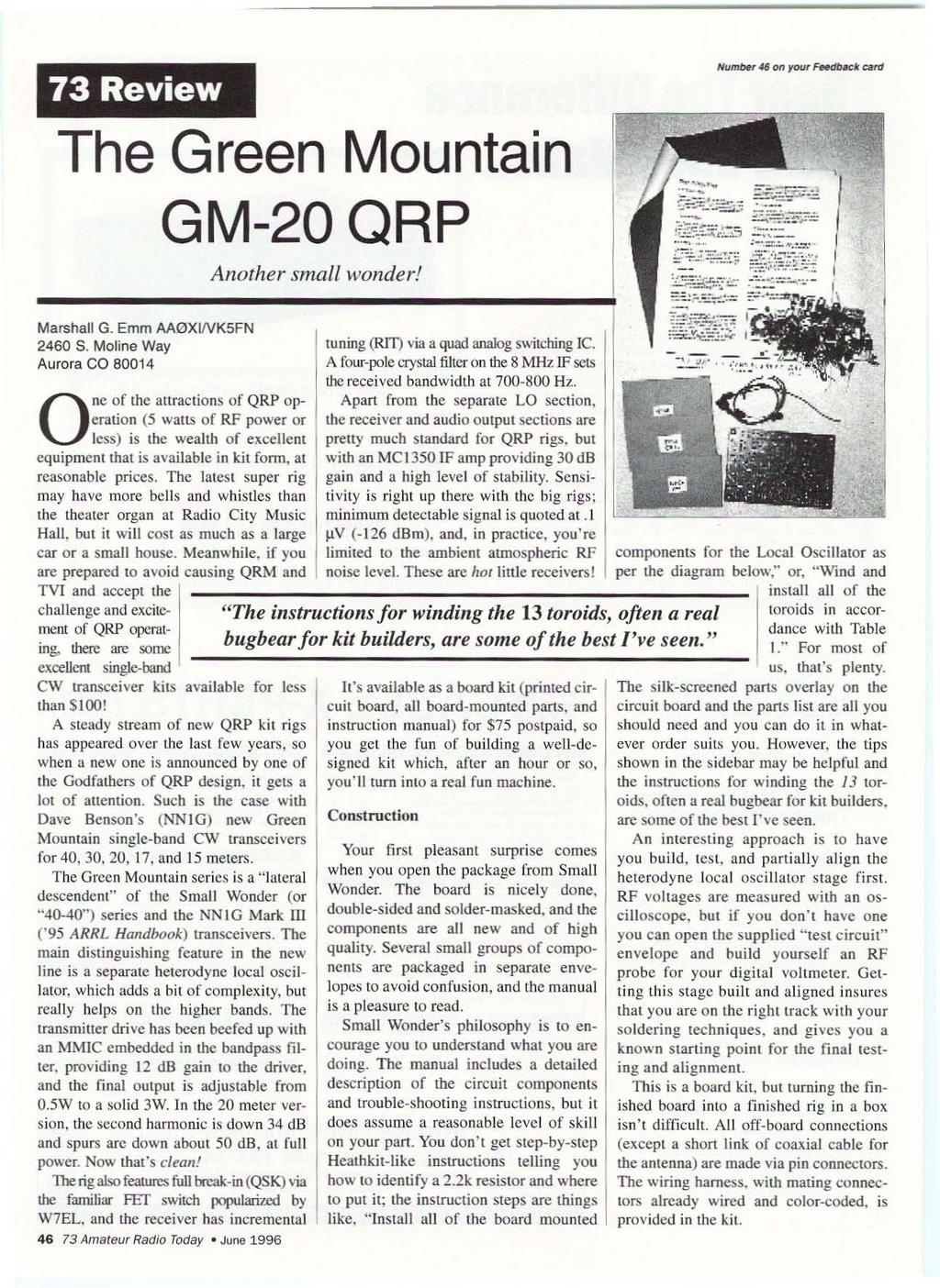 73 Review The Green Mountain GM-20QRP Another small wonder!...~... '... _.. - " ::.:--_-:_-~.:: - :-:~'::'t:.,',-:::, --'. -,..._,.-.- :='~ 4.,.,..~ 1/ =:ZO''"1i... --=..._-... _ - -.,-- :. ~.:.. '.~." _ ;r.