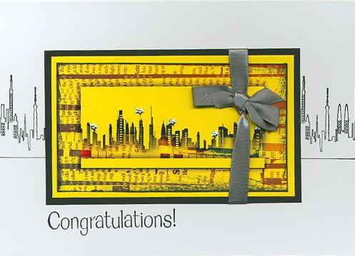 Tie ribbon to the top of the die cut and attach to the card with foam adhesive. Card #4 Yellow Cutapart: Skyline CS Unmounted Stamps UM Greeting Gray Satin Ribbon 1.