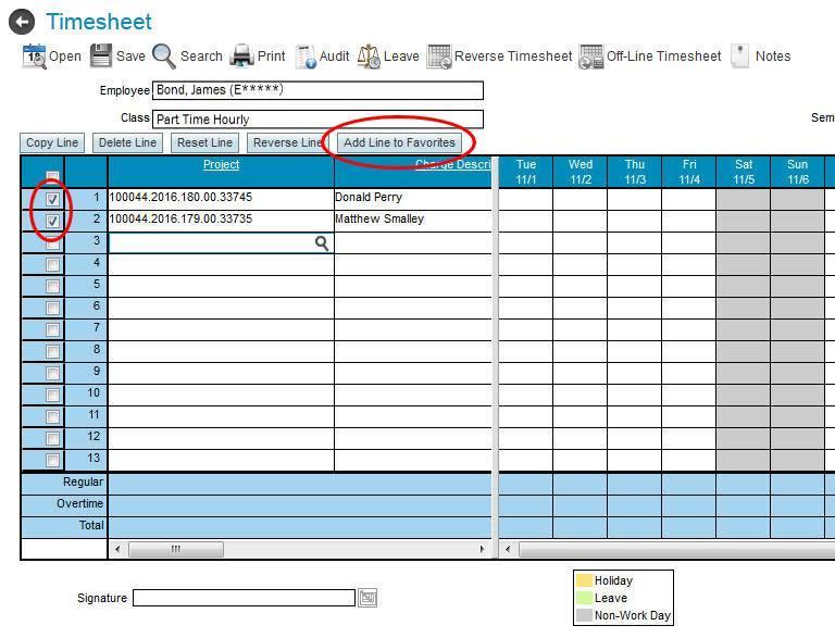 Adding Your Test to Your Favorites Each time when a new payroll period starts on the 1 st and the 16 th of each month, you have to create a new timesheet and re-select all of your projects (Tests)