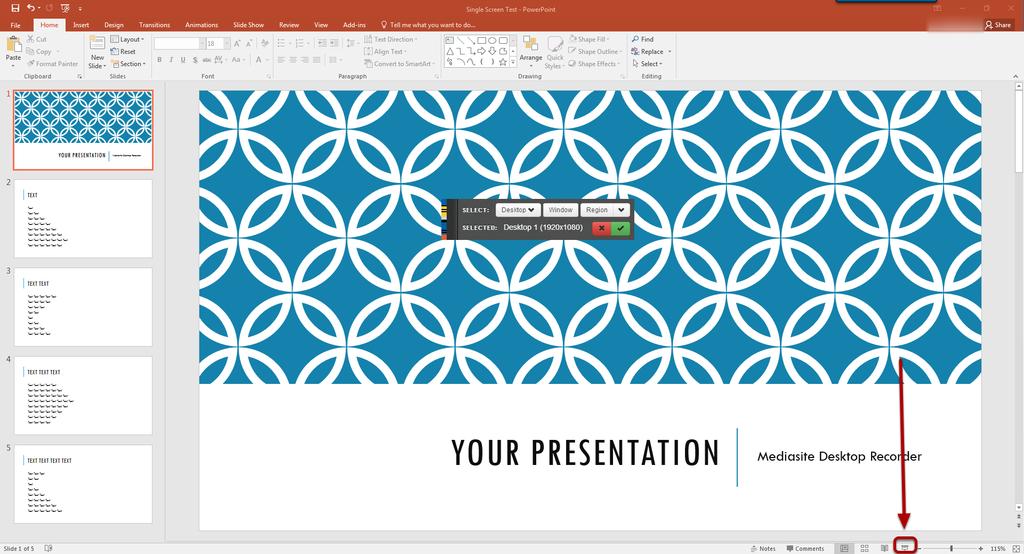 At this point, make sure your PowerPoint presentation is opened and ready
