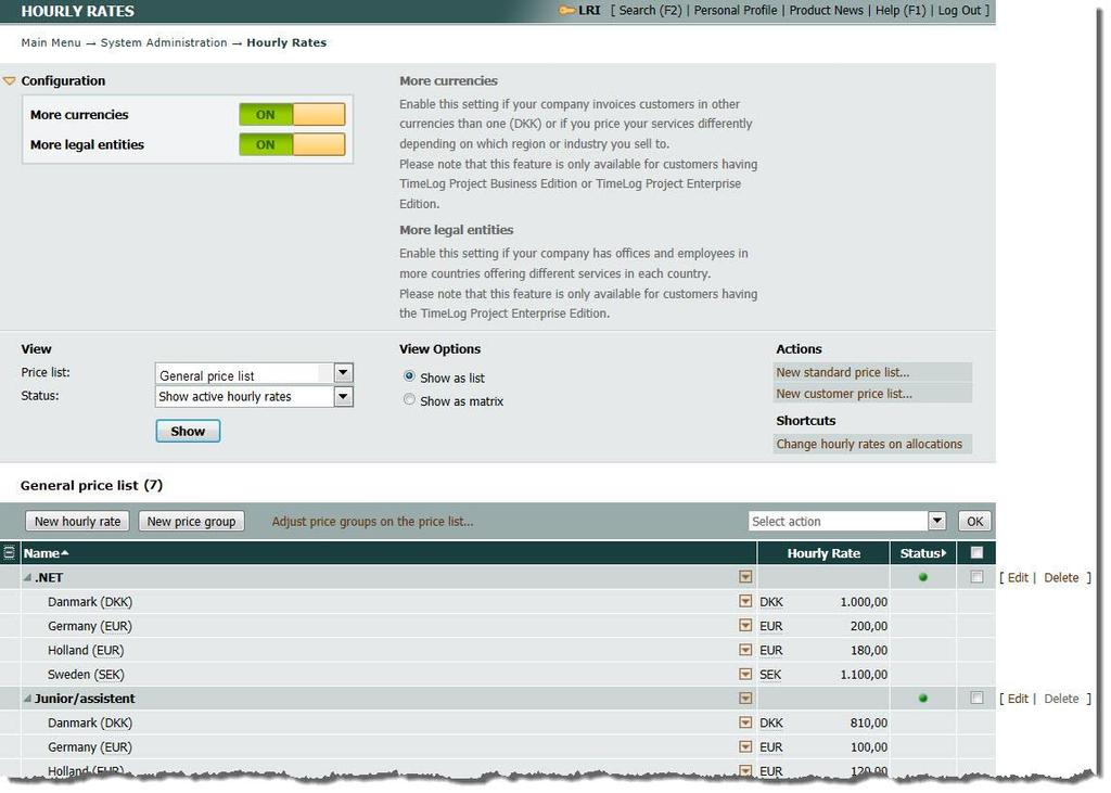 3 4 5 Figure : Hourly rates in list view with expanded Configuration menu. Click the menu in the top-left corner of the screen to collapse the menu and improve your overview.