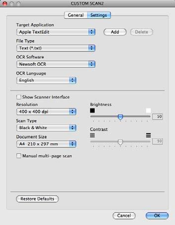 ControlCenter2 Scanarea către OCR 9 Fila General Introduceţi un nume în Name for Custom (Nume pentru personalizare) (maximum 30 de caractere) pentru a crea numele butonului.