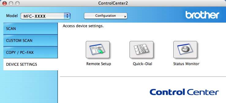 ControlCenter2 SETĂRILE DISPOZITIVULUI 9 Puteţi configura sau verifica setările aparatului.