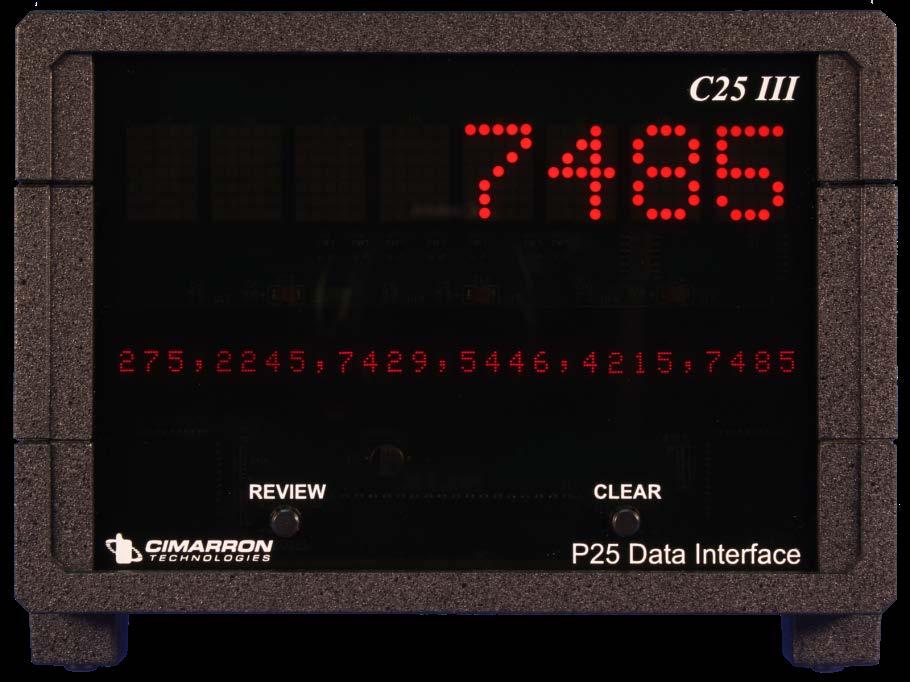 C25 III -Translator The C25 III is a multiple window display unit. The C25 III will show the pre-translated P25 ID. The display will not show the translated MDC- 1200 ID.