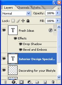 Layer Styles Click the f button on Layers Panel Viewing
