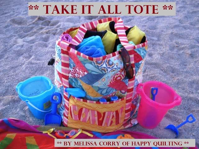 Original Recipe Take It All Tote by Melissa Corry Hi everyone!! It's Melissa from Happy Quilting {happyquiltingmelissa.blogspot.
