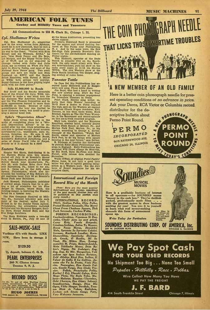 July 29, 1944 The Billboard 311:SIC 31:1('HINES 91 AMERICAN FOLK TUNES Cowboy and Hillbilly Torsos And Toneatern All Communications Its 155 N. Clark St., Chicago 1, 111. Cpl. SheRunner Writes Cpl.