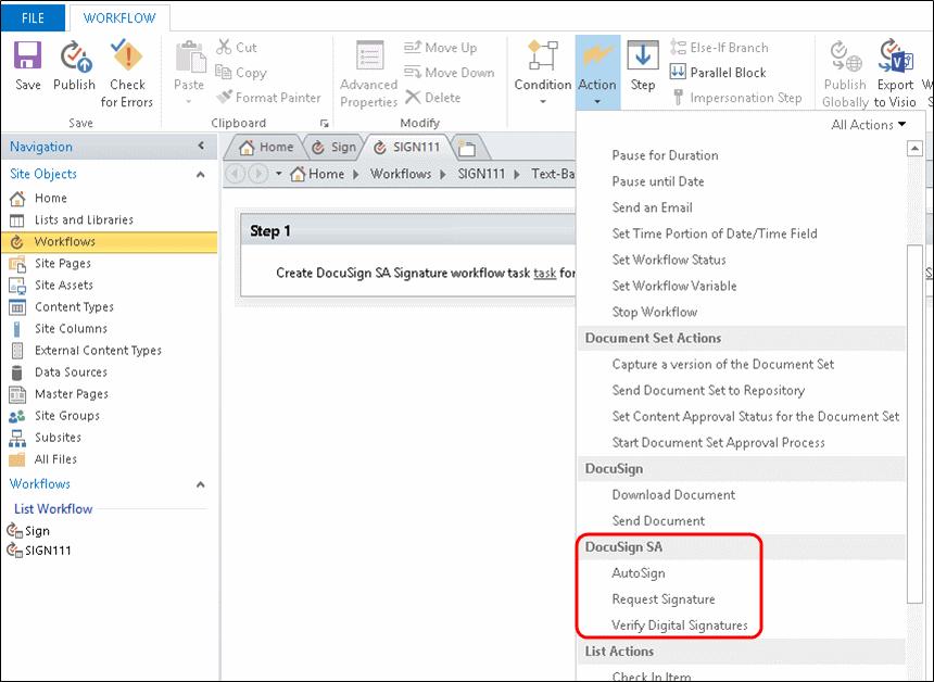 DocuSign Signature Appliance SharePoint Connector Guide 71 Using DocuSign SA Connector with SharePoint Designer Workflows Microsoft Office SharePoint Designer is a specialized HTML editor and web