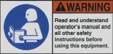 Safety Information Safety Instructions All operators must read and understand the Users Manual and all other safety instructions before using this equipment.