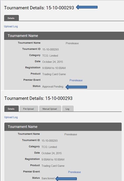 5. You will see your Tournament information listed, with your Tournament ID and the Status of your application.