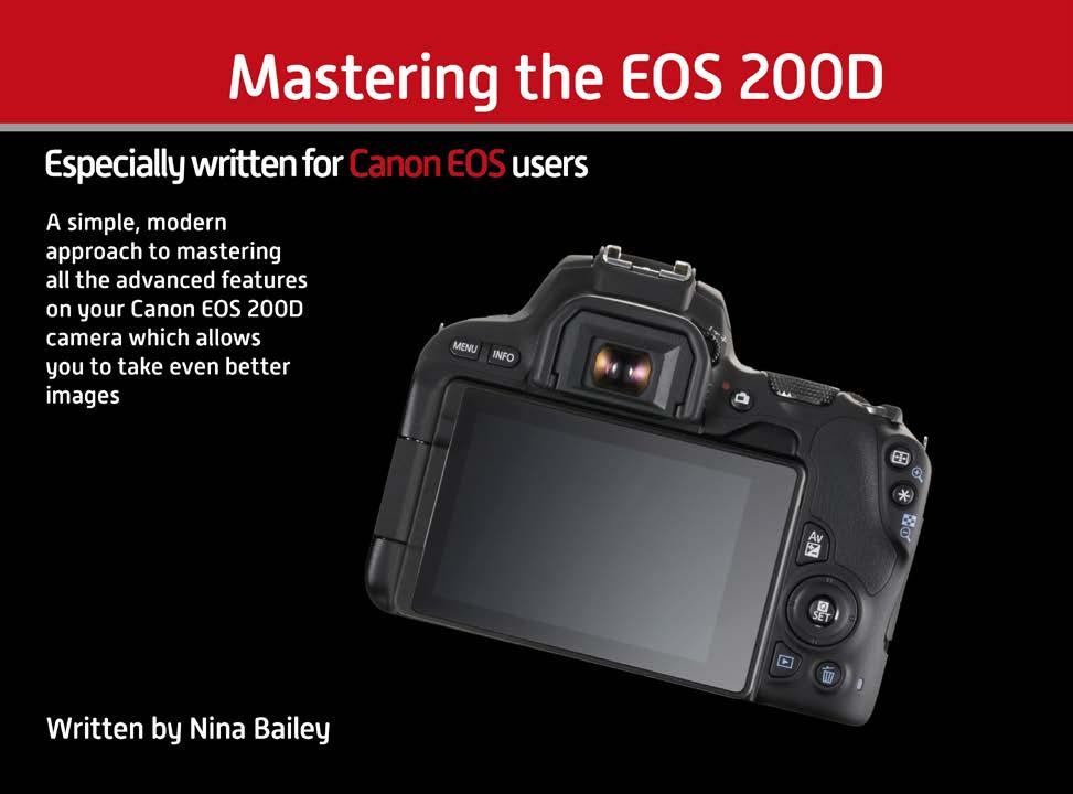 About this book This book is designed for photographers for whom the EOS 200D is their first model in the Digital EOS range, and is designed to gradually get you using and understanding all the basic