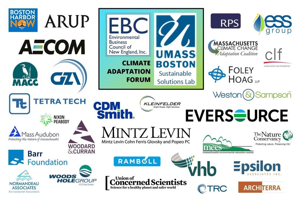 EBC and Sustainable Solutions Lab at UMass Boston Climate Adaptation Forum Innovative Financing for Climate Adaptation Funding Efforts to Adapt to the Impacts of Climate Change Friday,