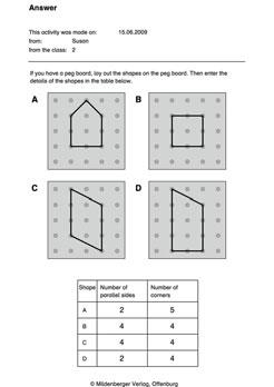 Geometry Exercise 6 Create activities for other children: Set corners and parallels First the child marks out the shape.