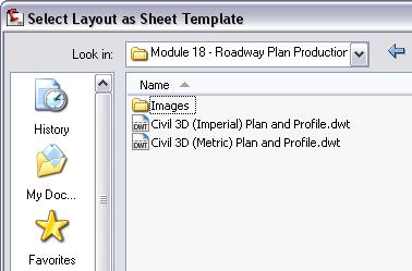 Module 18 - Roadway Plan Production NOTES 8. Select Civil 3D (Imperial) Plan and Profile.