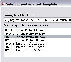 In the Select Layout as Sheet Template, dialog box, select Arch D Plan and Profile 40 Scale (ISO A1 Plan and Profile 1 to