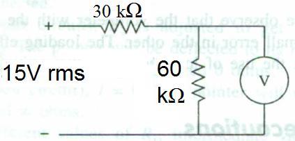 Problem Exercise 1 An ac voltmeter is used to measure voltage V across 60 kω resistor in the following circuit.