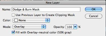- Within the dialogue box Name the new layer - Overlay or Softlight are for 50% neutral gray fill -