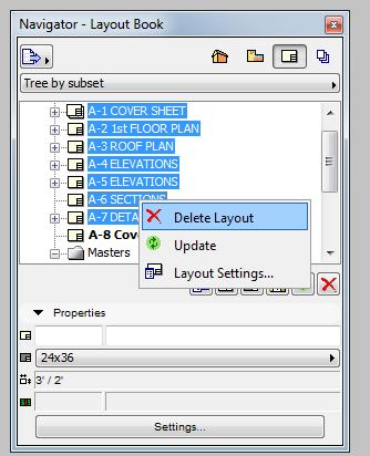 4. Deleting Extra Layout Sheet. a. Select A-1 Cover Sheet > Hold Shift > Select A-7 Details > Right Mouse Button > Select Delete Layouts 5.