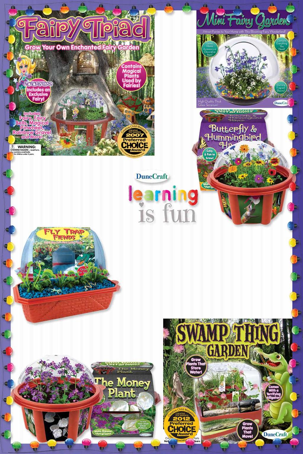 26 8001 $16.00 Mini Fairy Garden There is nothing as simple and alive as glass terraniums. They are fun to look at and even help clean the air!