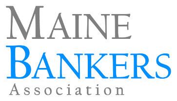 Reach the Top Decision- Makers within the Maine Banking Community 2018 Maine Bankers Association Sponsorship Opportunities About Us: The Maine Bankers Association has served Maine s banking industry