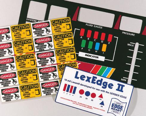 SEMI-RIGID MATERIALS LABEL MATERIALS LexEdge II Clear Lexan polycarbonate with a smooth printable surface and a non-printable display surface.
