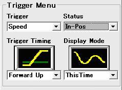 Trigger menu Set the trigger condition by setting Trigger condition, Operating status and Trigger edge. See the following table for the details.
