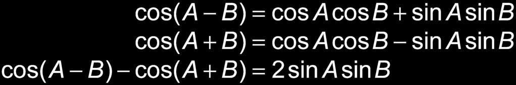 Product-to-Sum Identities Similarly, subtracting cos(a + B) from cos(a B) gives a