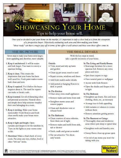 Be sure to stress that making the home show ready can have a major pay-off.