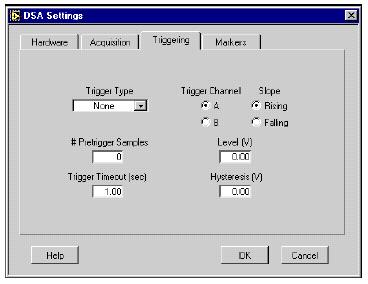 j. Click on the Triggering tab in the DSA Settings dialog box, shown in Figure 3-4. Figure 3-4. Triggering Tab of DSA Settings Dialog Box k.