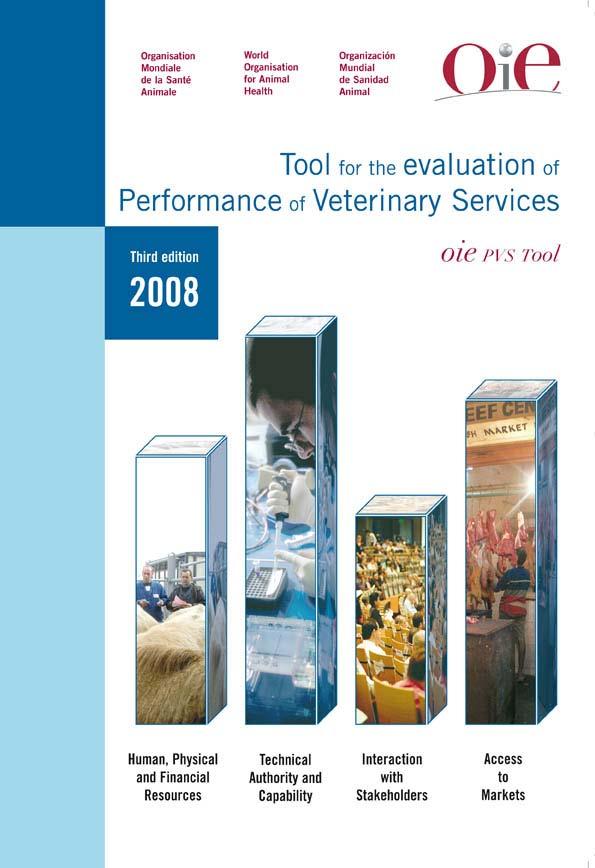 THE OIE-PVS TOOL AND COMMUNICATION The OIE is currently reviewing and updating this tool Elements to