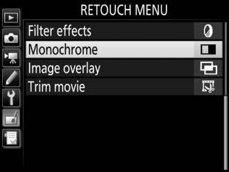 Creating Retouched Copies To create a retouched copy: 1 Select an item in the retouch menu. Press 1 or 3 to highlight an item, 2 to select.