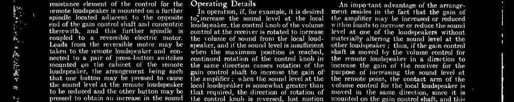 volume of sound may he element of tle control for the local loud reduced at any time by actuation of tho speaker is mounted on a control spindle other imress button which controls rotation coaxial
