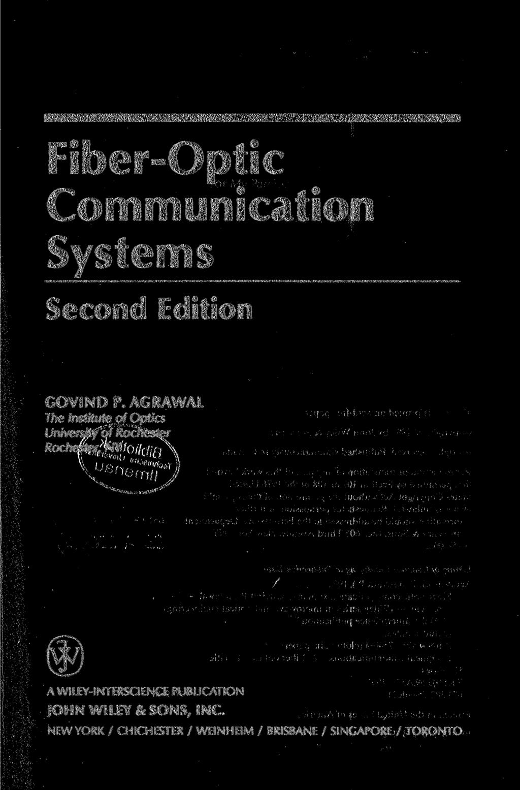Fiber-Optic Communication Systems Second Edition GOVIND P.