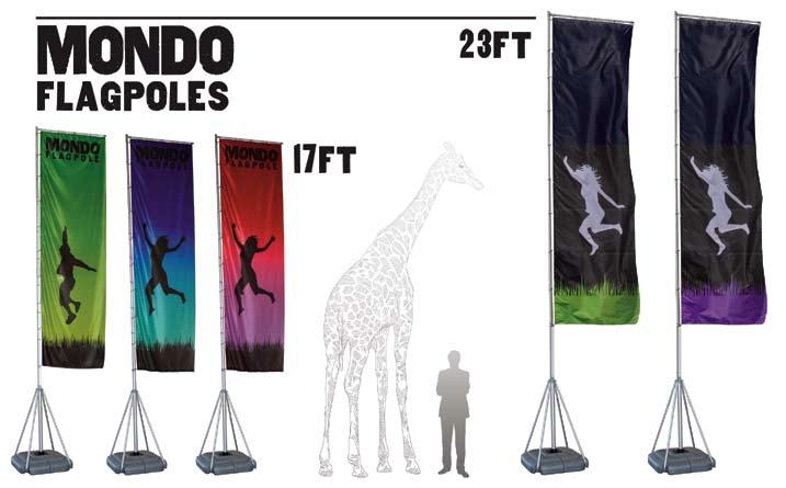 OUTDOOR BANNER STANDS MONDO FLAGPOLES OUTDOOR USE DOUBLE SIDED The Mondo Flagpole is