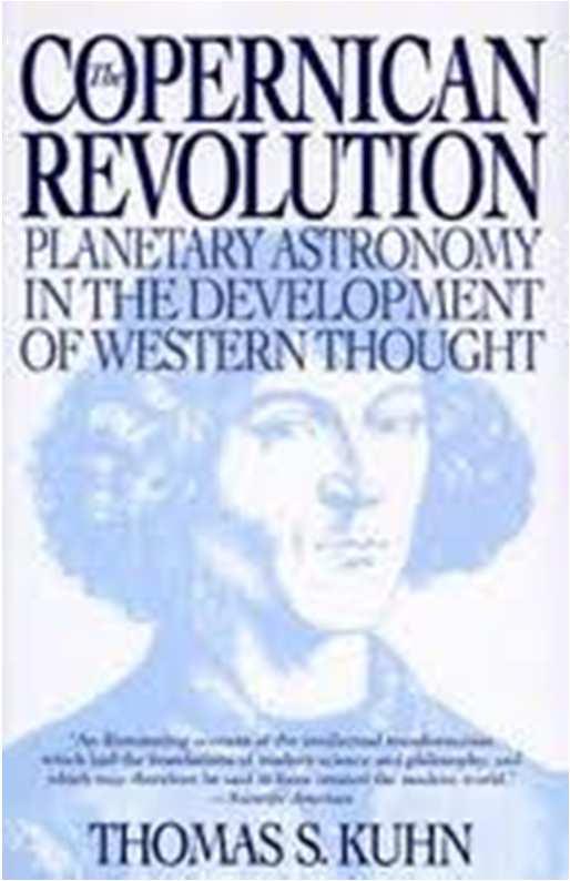 Kuhn s The Copernican Revolution (1957) 5