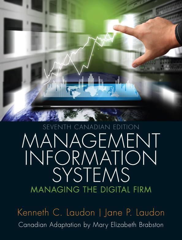 Managing Information Systems Seventh Canadian Edition Laudon, Laudon and