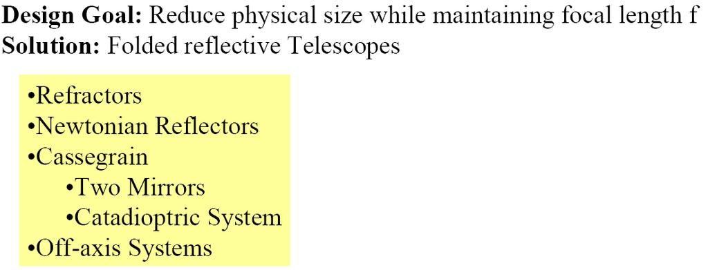 Telescope Types (I)