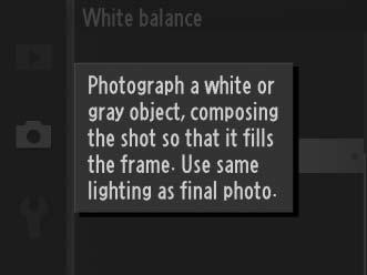 A standard gray panel can be used for increased precision. 2 Select Preset manual. Highlight Preset manual in the white balance menu and press 2.