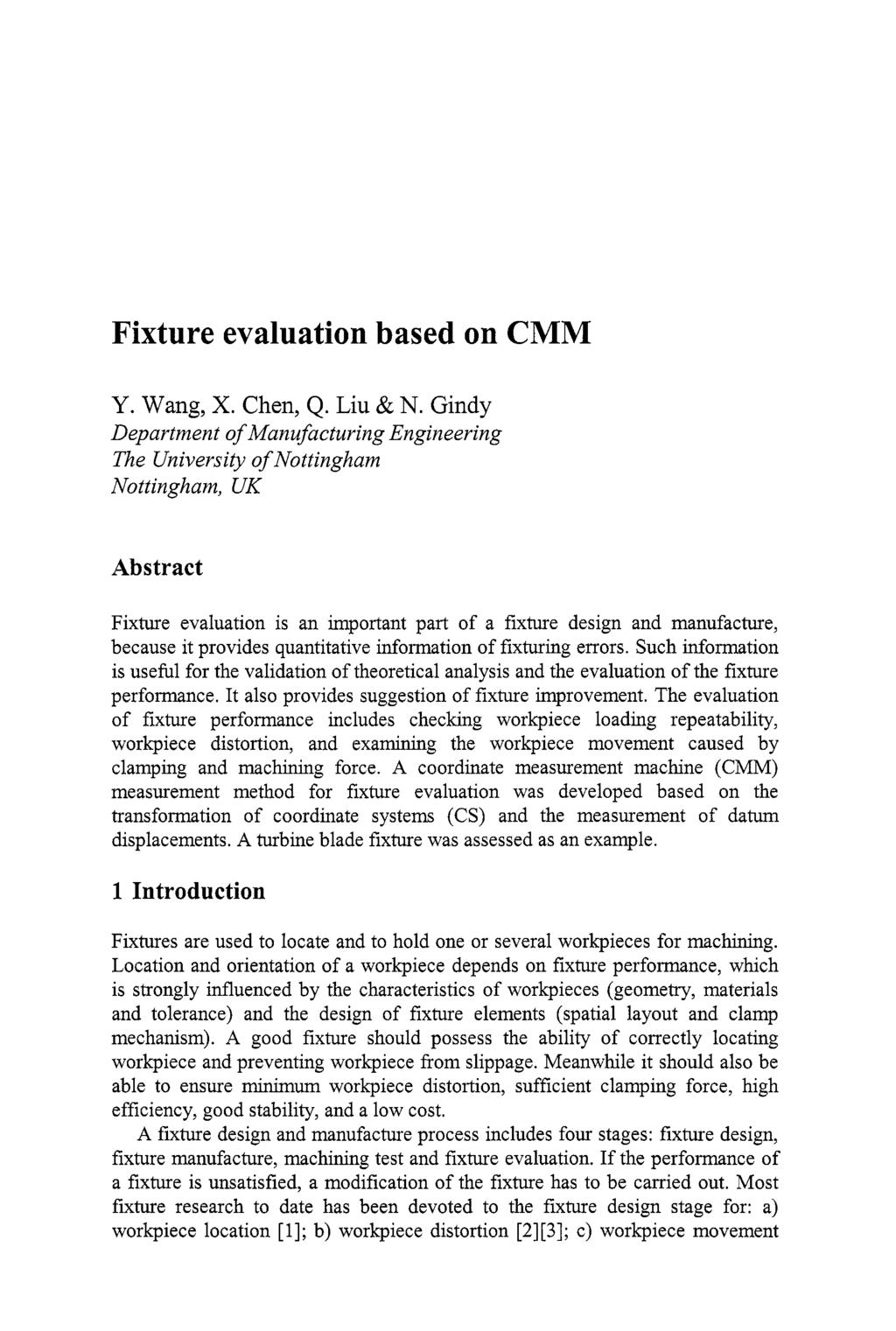 Fixture evaluation based on CMM Y. Wang, X. Chen, Q. Liu & N.